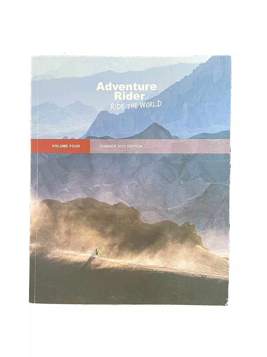 Adventure Rider Magazine Vol. 4 Summer 2022