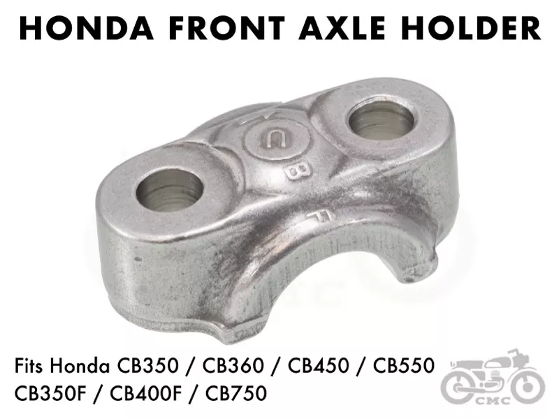 Front Axle Holder | Honda CB350 / CB360 / CB450 / CB550